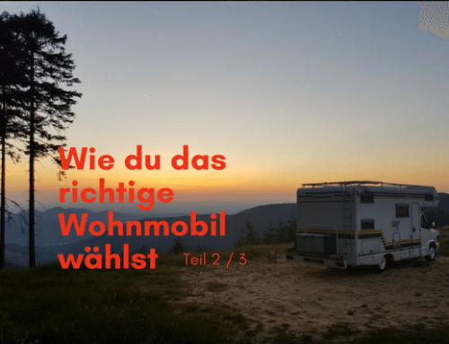 Wie du das richtige Wohnmobil auswählst – Teil 2