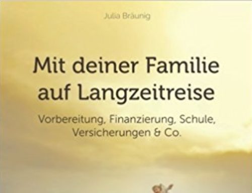 Buchtipp: eBook „Mit Deiner Familie Auf Langzeitreise“ von Julia Bräunig